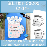 Hot Cocoa Winter Social-Emotional Learning Craft Activity