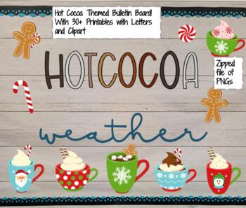 Preview of Hot Cocoa (winter theme) Bulletin Board