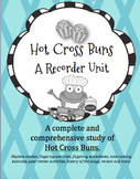 Hot Cross Buns Recorder Unit