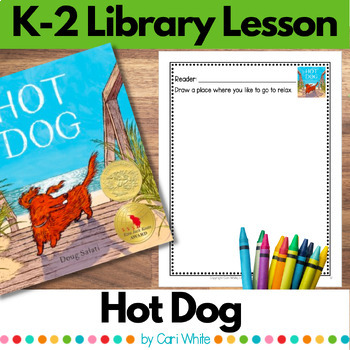 Preview of Hot Dog Picture Book Library Lesson for Kindergarten First Grade & Second Grade