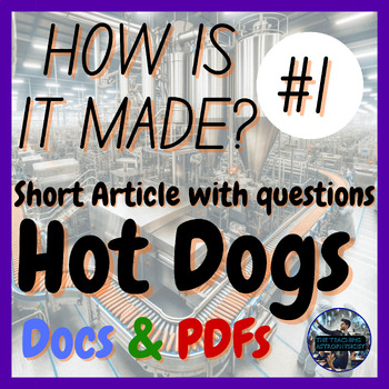 Preview of Hot Dogs | How is it made? #1 | Design | Technology | STEM (Offline Version)