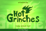 Hot Grinches Font - Funny Grinch Font
