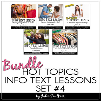 Preview of Hot Topics Informational Text English Lessons: BUNDLE, Set #4