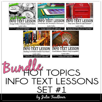 Preview of Hot Topics Informational Text Lessons: BUNDLE, Set #1