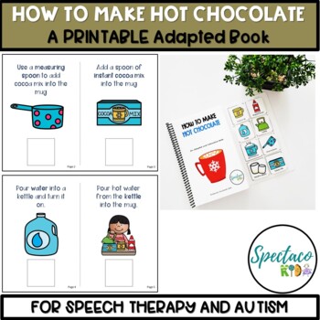 Preview of Hot chocolate story sequencing an interactive book for Speech Therapy PRINTABLE
