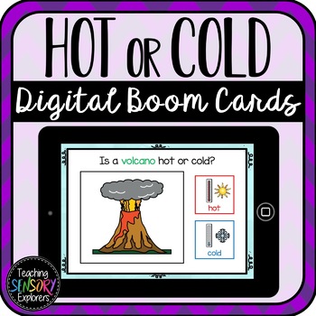 Preview of Hot or Cold? Digital Boom Cards (Distance Learning)