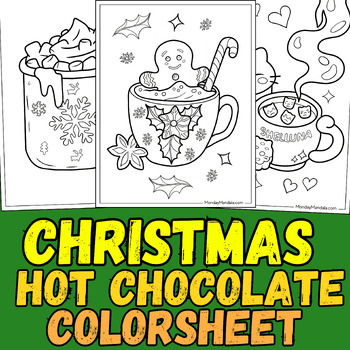 Preview of HotChocolate Coloring Pages -Hot Chocolate Mug Coloring Pages-Holidays/Seasonal