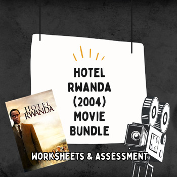 Preview of Hotel Rwanda (2004) Movie Bundle (Worksheet and Multiple Choice Assessment)
