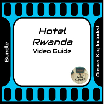 Preview of Hotel Rwanda (2004) Video Movie Guide Google Doc (Rwandan Genocide) Bundle
