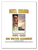 Hotel Rwanda - Movie Guide and Writing Assignment with Key