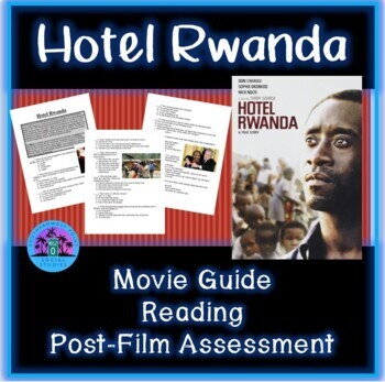 Preview of Hotel Rwanda Movie Worksheet and Reading