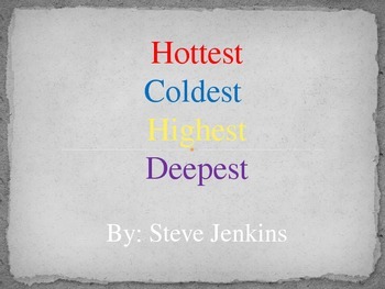 Preview of Hottest Coldest Highest Deepest