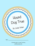 Hound Dog True Novel Study