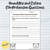 Houndsley and Catina Comprehension Questions