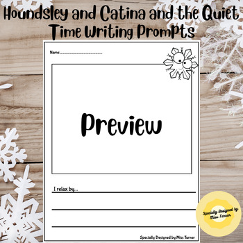 Preview of Houndsley and Catina and the Quiet Time 21 Writing Prompts