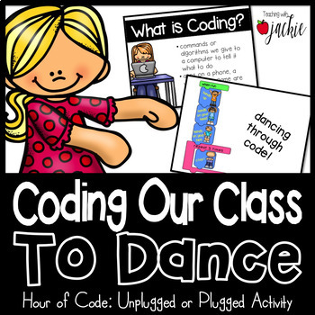 Preview of Hour of Code: Coding Dances for Brain Breaks (Unplugged or Plugged Versions)