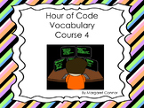 Hour of Code Course 4 Vocabulary Words