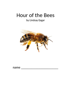 Hour of the Bees by Lindsay Eagar