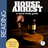 House Arrest by K.A. Holt Novel Study Guide and Book Companion