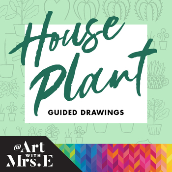 Preview of House Plant Guided Drawings