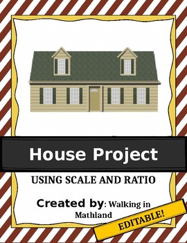 Preview of House Project - Using Scales and Ratios EDITABLE