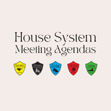 House System Meeting Agendas