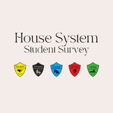 House System Student Survey