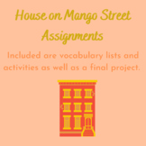 House on Mango Street Assignments