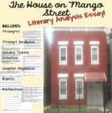 House on Mango Street Literary Analysis Essay!