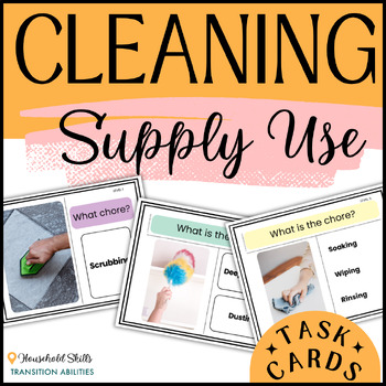 Preview of Household Chores | Match Cleaning Supply to Chore | TASK CARDS Activity
