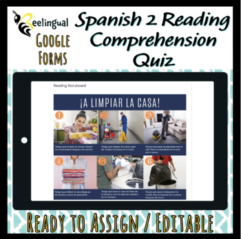 Preview of Household Chores Spanish 2 Topic 3 Quiz / Reading Comprehension / Editable