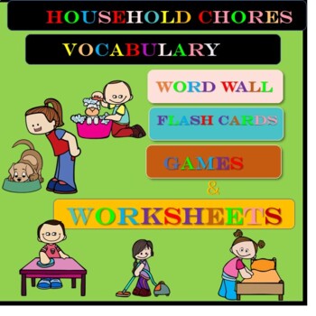 https://ecdn.teacherspayteachers.com/thumbitem/Household-Chores-Unit-Word-Walls-Flash-Cards-Worksheet-Games-Housework-Learn-Kid-8142297-1655549700/original-8142297-1.jpg