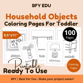 Preview of Household Objects* Toddler Coloring Book 8.5x11 100 pages