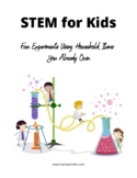 Household STEM for Kids