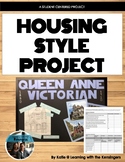 Housing Styles: Presentations and Project