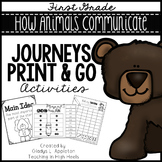 How Animals Communicate Journeys First Grade Print and Go 