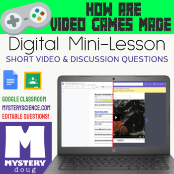 Preview of How Are Video Games Made? - Mystery Doug - Digital Science Lesson