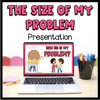 Preview of How Big is My Problem?  Problem Size Lesson and Activity SEL