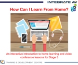 How Can I Learn From Home?