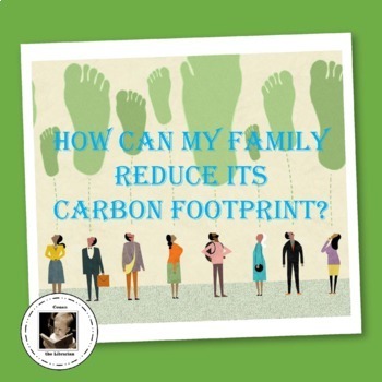 Preview of How Can My Family Reduce Its Carbon Footprint?