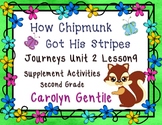 How Chipmunk Got His Stripes Journeys Unit 2 Lesson 9 2nd 