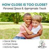 How Close is Too Close? Personal Space & Appropriate Touch