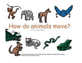 How Do Animals Move?: Movement and Imagination Building Fo