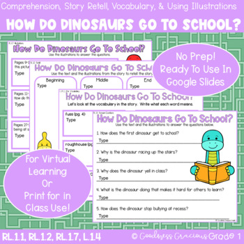 Preview of How Do Dinosaurs Get To School Retell, Comp, Using Illustrations, & Vocab