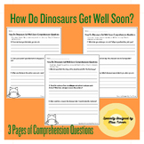 How Do Dinosaurs Get Well Soon? Comprehension Questions