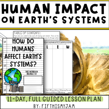 Preview of Human Impact on Earths Systems | Full Guided Science Lesson Bundle