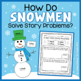 How Do Snowmen Solve Story Problems?
