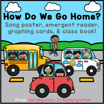 Preview of How We Go Home Chart, Reader, Class Book, Song, & Graph