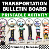 Back School Bulletin Board Transportation Chart How Do We 