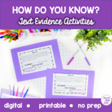 How Do You Know? Text Evidence Activities